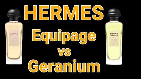 hermes equipage vs equipage geranium|equipage geranium Hermes perfume.